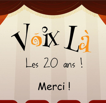 20 ans de VOIX OFF VOIX LA les 20 ans